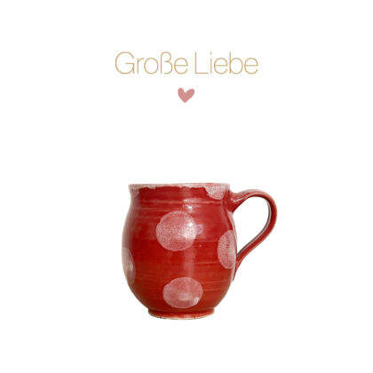Keramiktasse "Große Liebe" – Bild 7